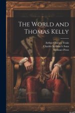 The World and Thomas Kelly