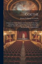 Goethe: Iphigénie En Tauride (Iphigenie Auf Tauris) Jéry Et Baetely(Jery Und Bätely) Clavijo. Le Fr?re Et La Soeur (Geschwiste
