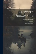 Un Po?te Philosophe: Sully Prudhomme
