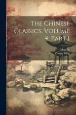 The Chinese Classics, Volume 4, part 1