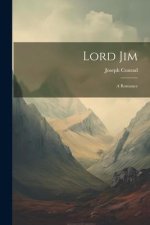 Lord Jim: A Romance