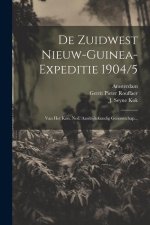 De Zuidwest Nieuw-guinea-expeditie 1904/5: Van Het Kon. Ned. Aardrijkskundig Genootschap...