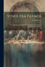 Syner Fra Patmos: Eller, 