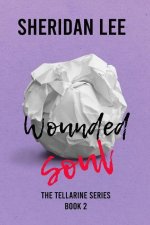 Wounded Soul