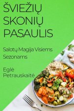 ?vie?i? Skoni? Pasaulis