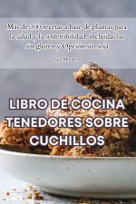 LIBRO DE COCINA TENEDORES SOBRE CUCHILLOS