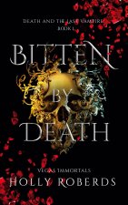 Bitten By Death