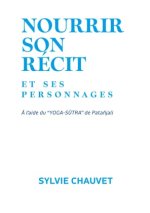 Nourrir son récit et ses personnages