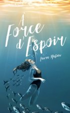 ? force d'espoir