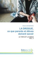 LA DROGUE, ce que parents et él?ves doivent savoir