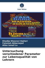 Untersuchung verschiedener Parameter zur Lebensqualität von Lehrern
