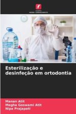 Esterilizaç?o e desinfeç?o em ortodontia