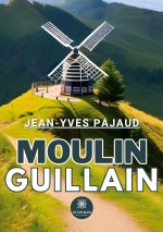 Moulin Guillain