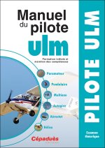 Manuel du Pilote ULM - 15e édition