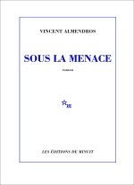 Sous la menace