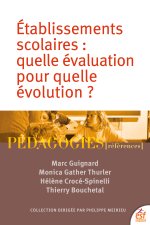 S'auto-évaluer pour faire évoluer les établissements scolaires