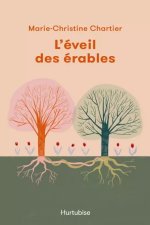 L'EVEIL DES ERABLES