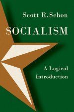 Socialism A Logical Introduction (Paperback)