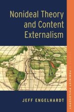 Nonideal Theory and Content Externalism (Paperback)
