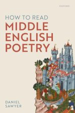How to Read Middle English Poetry (Hardback)