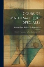 Cours De Mathématiques Spéciales: Géométrie Analytique ? Trois Dimensions. 1884