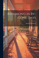 Richmond in By-gone Days