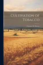 Cultivation of Tobacco