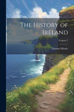 The History of Ireland; Volume 2