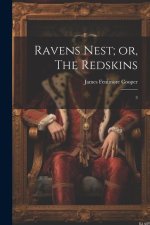 Ravens Nest; or, The Redskins: 3