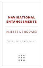 Navigational Entanglements