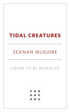 Tidal Creatures