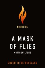 A Mask of Flies