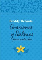 Oraciones Y Salmos Para Cada Día / Daily Prayers and Psalms