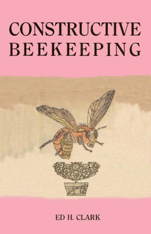 Constructive Beekeeping