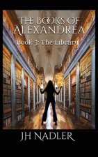 The Library: The Books of Alexandrea