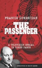 The Passenger (Scripts of the three-part television serial)