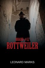 Board #12: Rottweiler