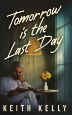 Tomorrow Is The Last Day