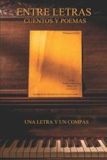 Entre Letras Cuentos y Poemas: Una letras y un Compás
