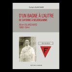 D'un bagne à l'autre - De Cayenne à Neuengamme