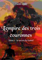 L’empire des trois couronnes