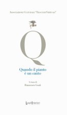 Quando il pianto è un canto