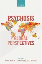 Psychosis: Global Perspectives  (Paperback)