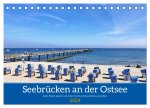 Seebrücken an der Ostsee - Aufs Meer laufen und die frische Ostseebrise genießen (Tischkalender 2024 DIN A5 quer), CALVENDO Monatskalender