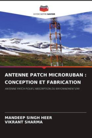 ANTENNE PATCH MICRORUBAN : CONCEPTION ET FABRICATION
