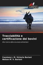 Tracciabilit? e certificazione dei bovini