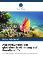 Auswirkungen der globalen Erwärmung auf Korallenriffe