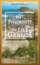 La Prisonnière de l’Île-Grande