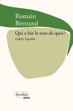 Qui a fait le tour de quoi ?