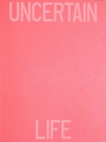 Uncertain Life and Sure Death